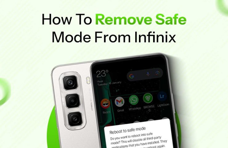 How To Remove Safe Mode From Infinix