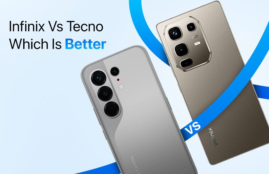 Infinix Vs Tecno Which Is Better