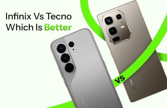 Infinix Vs Tecno Which Is Better