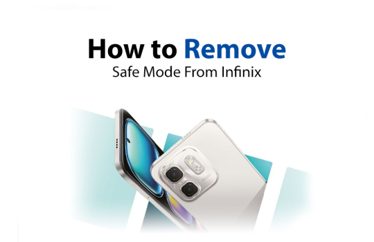 How To Remove Safe Mode From Infinix